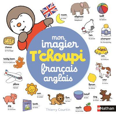 MON IMAGIER T'CHOUPI FRANCAIS ANGLAIS