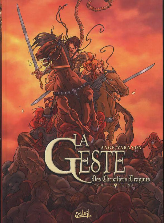 LA GESTE DES CHEVALIERS DRAGONS T01 - JAINA