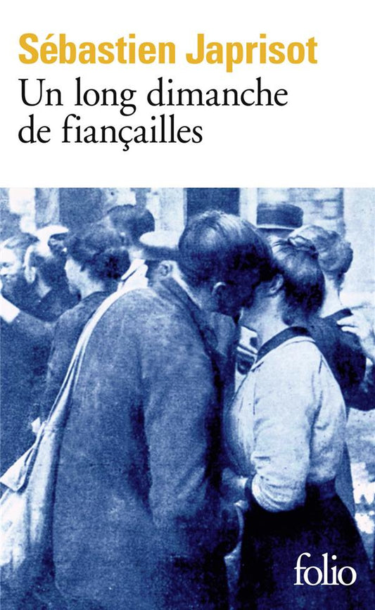 UN LONG DIMANCHE DE FIANCAILLES