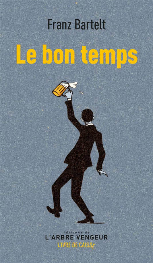 LE BON TEMPS