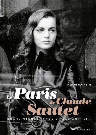 LE PARIS DE CLAUDE SAUTET