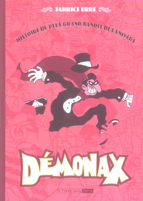 DEMONAX - HISTOIRE DU PLUS GRAND BANDIT DE L'UNIVERS