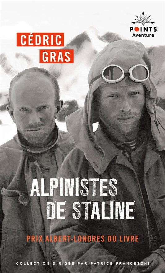 ALPINISTES DE STALINE