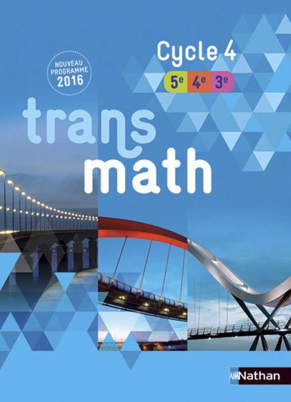 TRANSMATH MATHEMATIQUES CYCLE 4 2016 - MANUEL ELEVE