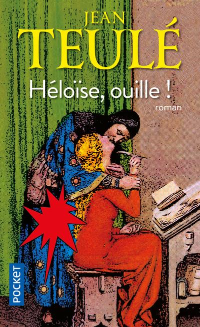 HELOISE, OUILLE !