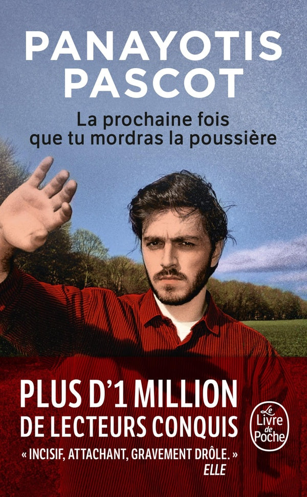 LA PROCHAINE FOIS QUE TU MORDRAS LA POUSSIERE