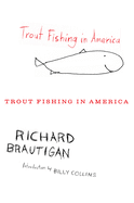 TROUT FISHING IN AMERICA